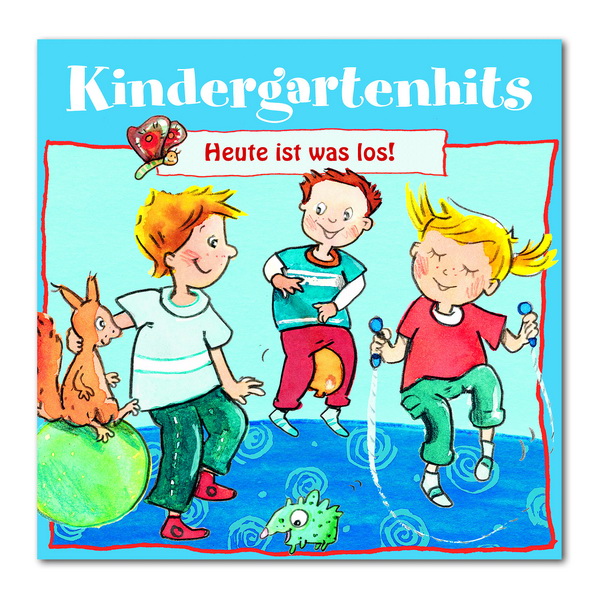 CD Kindergartenhits: Heute ist was los!
